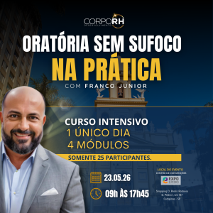 CURSO INTENSIVO DE ORATÓRIA SEM SUFOCO NA PRÁTICA